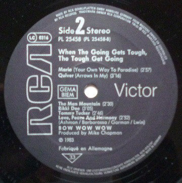 Bow Wow Wow : When The Going Gets Tough, The Tough Get Going (LP, Album)