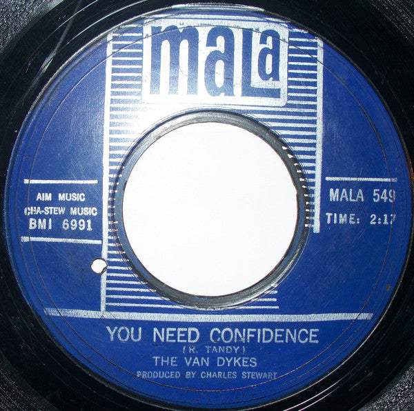 The Van Dykes : You Need Confidence (7", Styrene)