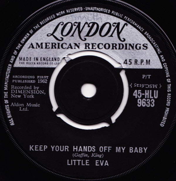 Little Eva : Keep Your Hands Off My Baby (7", Single)