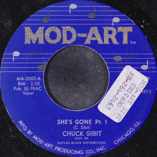 Chuck Sibit : She's Gone (7", Single)