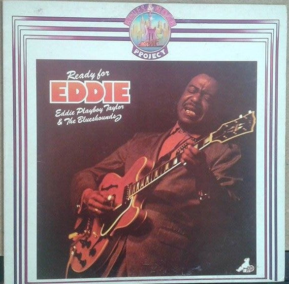 Eddie Taylor (2) & The Blueshounds : Ready For Eddie (LP, RE)