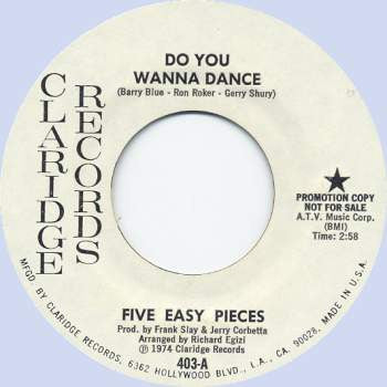 Five Easy Pieces : Do You Wanna Dance (7", Single, Promo)