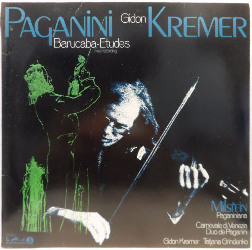 Gidon Kremer, Tatiana Grindenko, Niccolò Paganini, Nathan Milstein : Etüde In 60 Variationen Über Das Genueser Lied "Barucabà" Op.14, Pagagniniana (2xLP, Album)