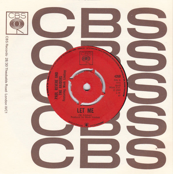 Paul Revere & The Raiders Featuring Mark Lindsay : Let Me  (7", Single)