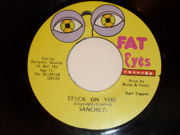 Sanchez : Stuck On You (7", Single)