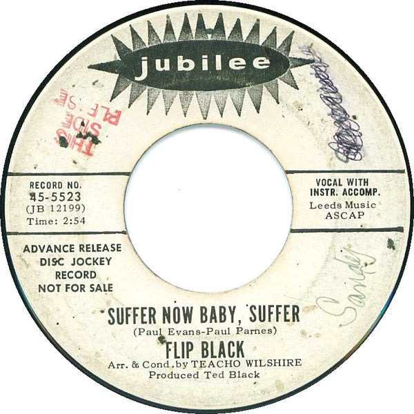 Flip Black : Suffer Now Baby, Suffer / Crazy Stories (7", Promo)