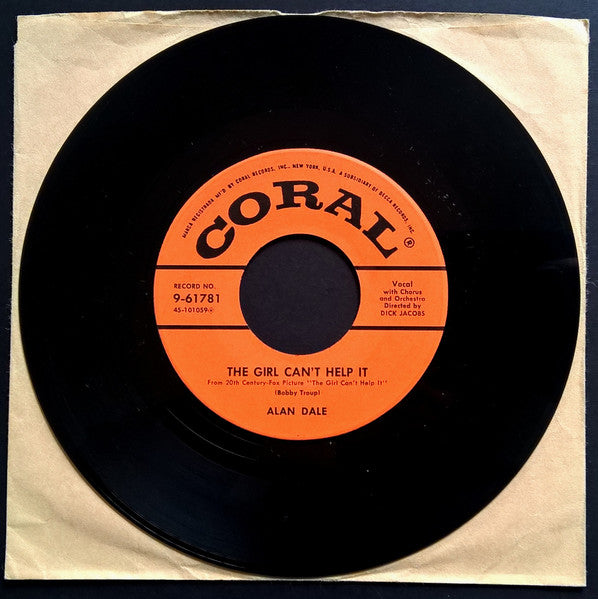 Alan Dale : The Girl Can't Help It / Lonesome Road (7", Single)