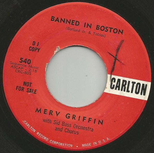Merv Griffin With Sid Bass And His Orchestra : Banned In Boston / The World We Love In (7", Single, Promo)