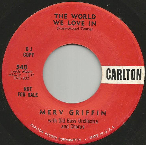 Merv Griffin With Sid Bass And His Orchestra : Banned In Boston / The World We Love In (7", Single, Promo)