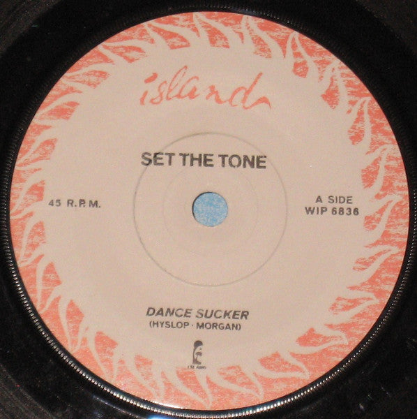 Set The Tone : Dance Sucker (7", Sol)