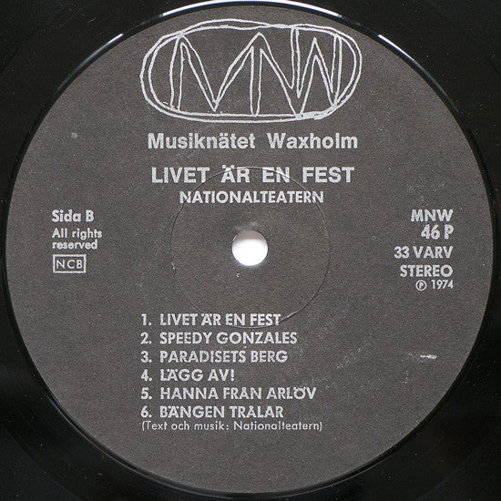 Nationalteatern : Livet Är En Fest (LP, Album)