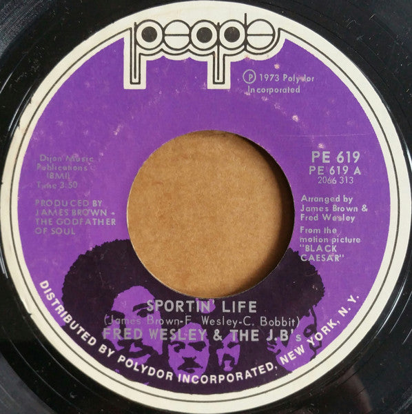 Fred Wesley & The JB's : Sportin' Life (7", Styrene)