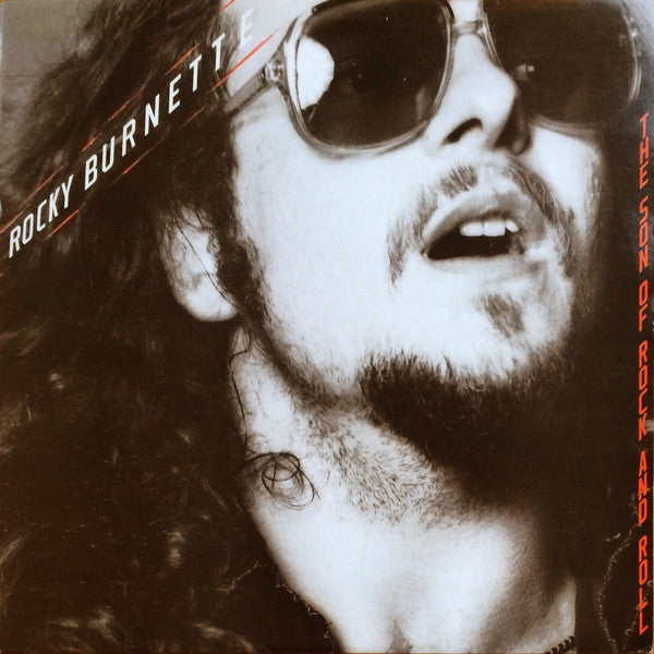 Rocky Burnette : The Son Of Rock And Roll (LP, Album)