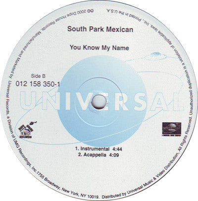 South Park Mexican : You Know My Name (12")