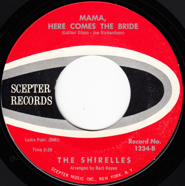 The Shirelles : Welcome Home Baby / Mama, Here Comes The Bride (7", Single)