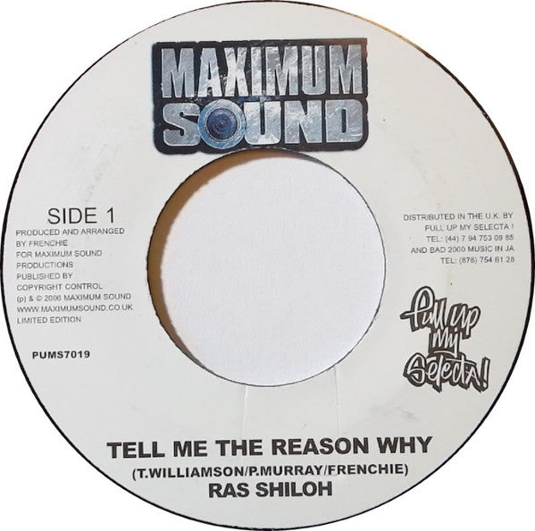 Ras Shiloh : Tell Me The Reason Why (7", Ltd)
