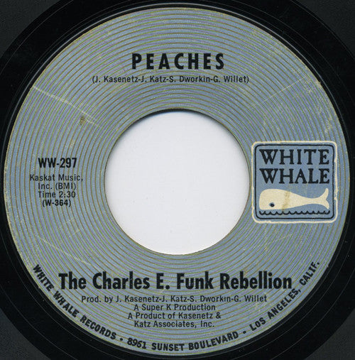 The Charles E. Funk Rebellion : Lovin' Cup / Peaches (7", Single)