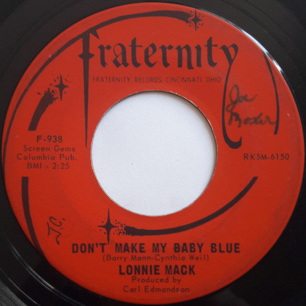 Lonnie Mack : Don't Make My Baby Blue / Oh Boy (7", Single)