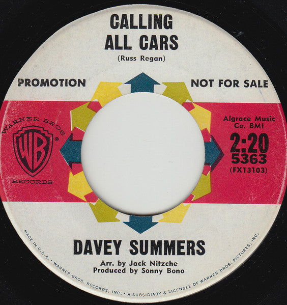 Davey Summers : Calling All Cars / Good Ship Love (7", Single, Promo)