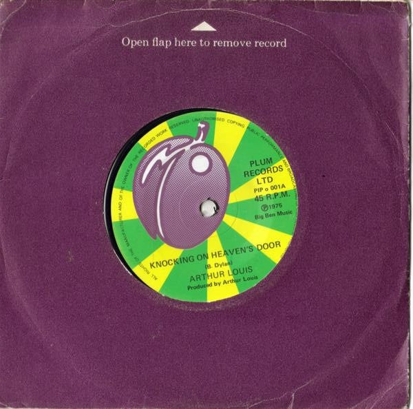 Arthur Louis : Knocking On Heaven's Door (7")
