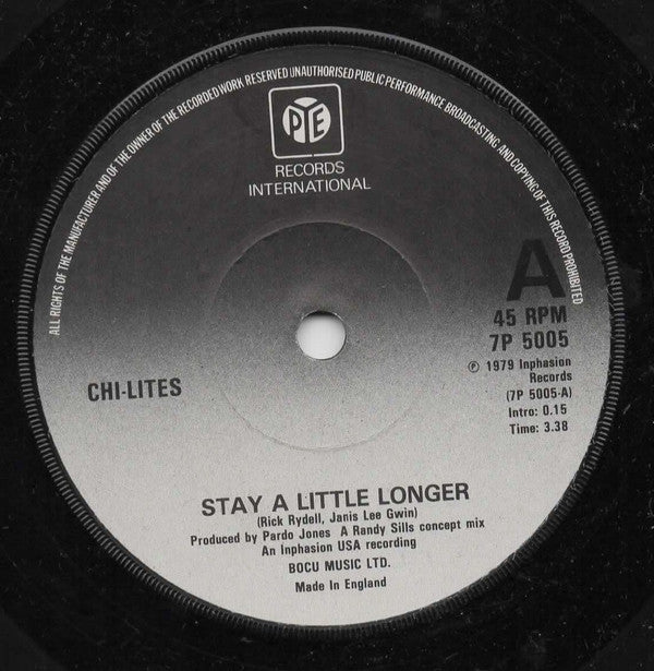 The Chi-Lites : Stay A Little Longer (7", Single, Sol)