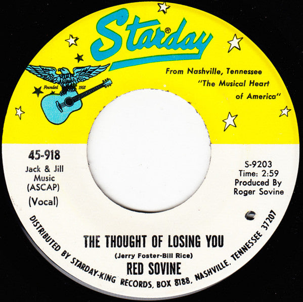 Red Sovine : The Thought Of Losing You / The Unfinished Letter (7", Single, Mono)