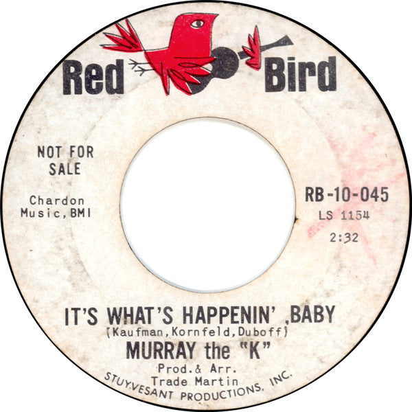 Murray The K : It's What's Happenin' Baby (7", Single, Promo)