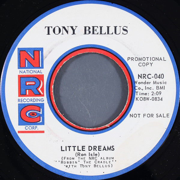 Tony Bellus : Little Dreams (7", Single, Promo)