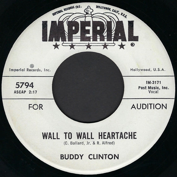 Buddy Clinton : Wall To Wall Heartache (7", Single, Promo)