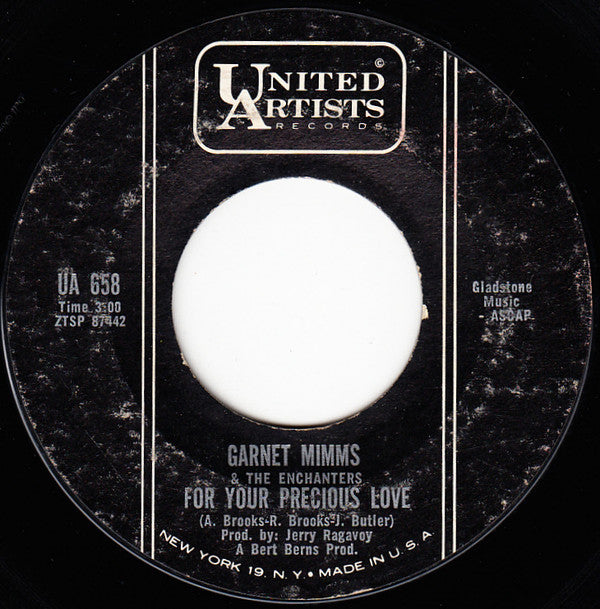 Garnet Mimms And The Enchanters : For Your Precious Love / Baby Don't You Weep (7", Single)
