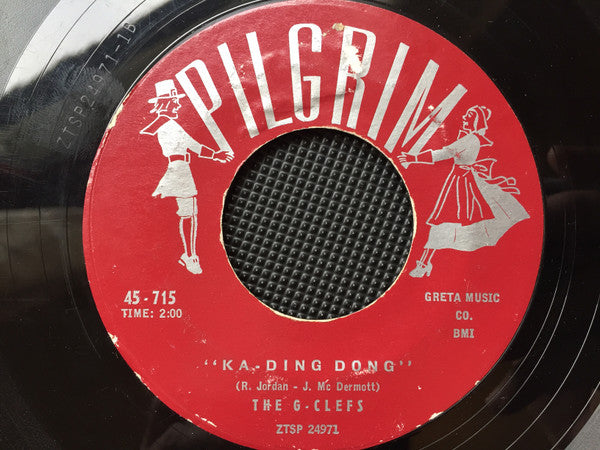 The G-Clefs : Ka-Ding Dong / Darla, My Darlin' (7", Single, Styrene)