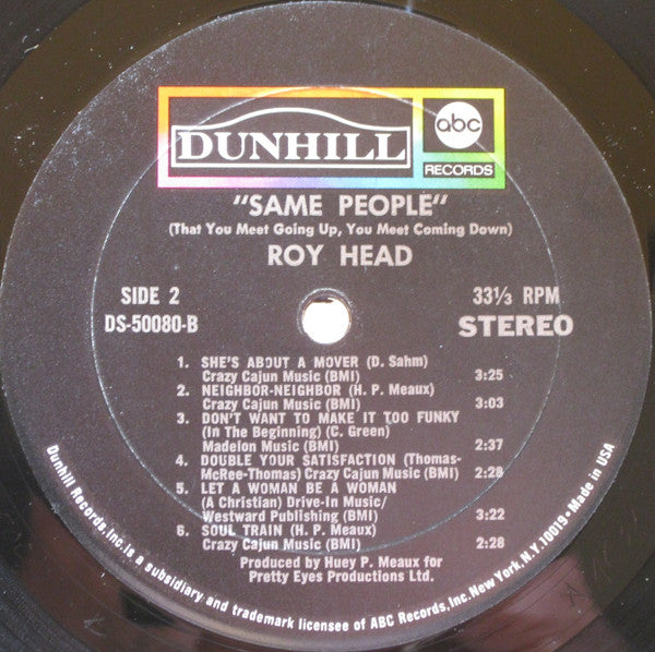 Roy Head : Same People (That You Meet Going Up, You Meet Coming Down) (LP, Album, MR)