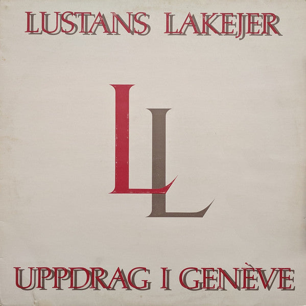 Lustans Lakejer : Uppdrag I Genève (LP, Album)