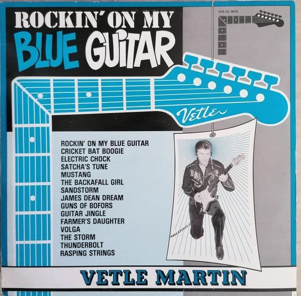 Vetle Martin : Rockin' On My Blue Guitar (LP, Club)