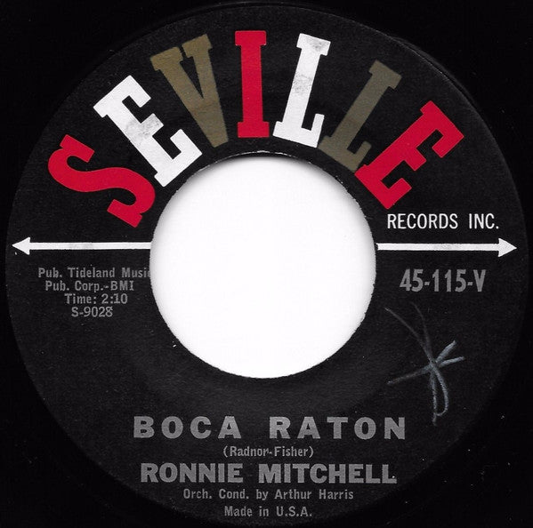 Ronnie Mitchell : Boca Raton / But Are You Sure (7", Single)