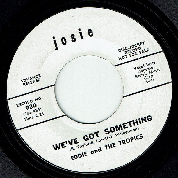 Eddie & The Tropics : We've Got Something / Don't Monkey With Other Monkey's Monkey (7", Single, Promo)