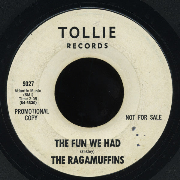The Ragamuffins (2) : The Fun We Had / Don't Be Gone Long (7", Single, Promo)