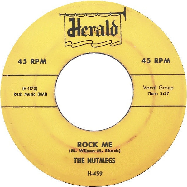 The Nutmegs : Ship Of Love / Rock Me (7", Single)