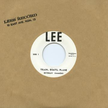 Beverly Simmons : Train, Boats, Plane / Please Don't Leave Me (7", Single, RE)