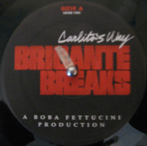 Boba Fettucini : Carlito's Way: Brigante Breaks (LP)