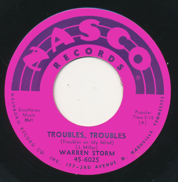 Warren Storm : Troubles, Troubles / In My Moments Of Sorrow (7", Single)