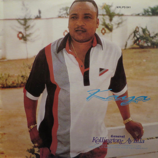 Alhaji Chief Kollington Ayinla & His Fuji '78 Organization : Kaya (LP)