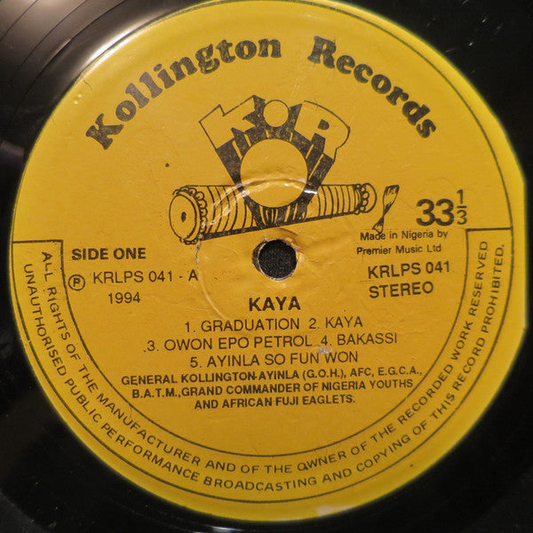 Alhaji Chief Kollington Ayinla & His Fuji '78 Organization : Kaya (LP)