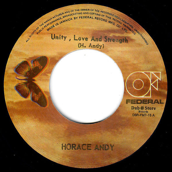 Horace Andy : Unity, Love And Strength / I Stand Before You	 (7", RE)
