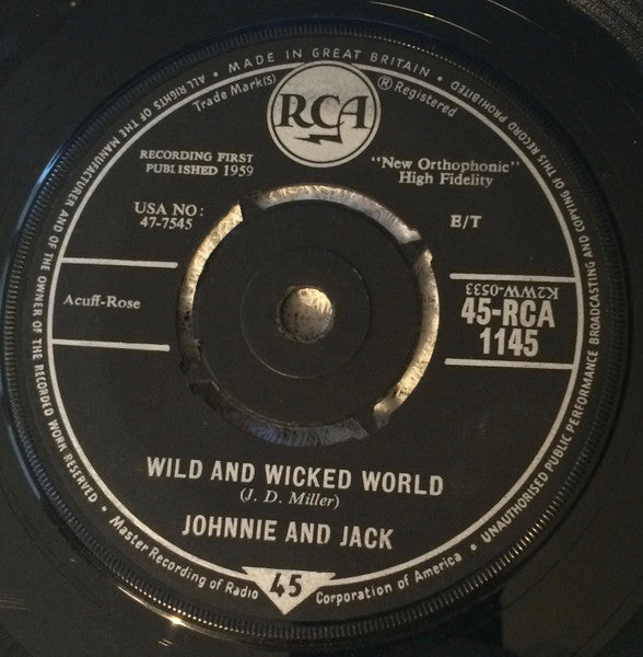 Johnnie And Jack : Sailor Man / Wild And Wicked World (7", Single)