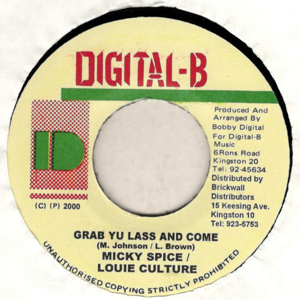 Mikey Spice / Louie Culture : Grab Yu Lass And Come (7")