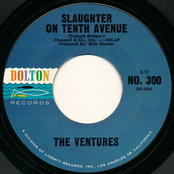 The Ventures : Slaughter On Tenth Avenue (7", Single, Styrene, Mon)