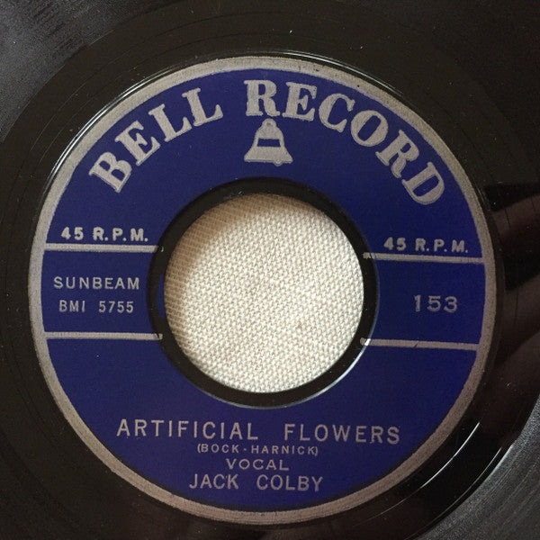 Ronnie Shaw (2) / Jack Colby : You Talk Too Much / Artificial Flowers (7", Single)