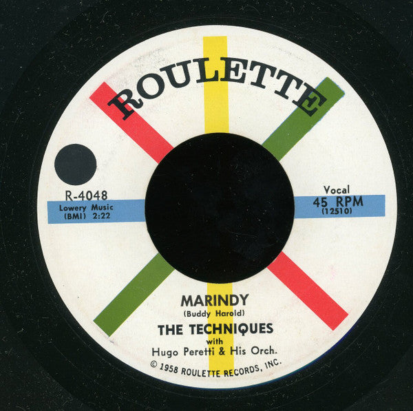 The Techniques (2) With  The Hugo Peretti Orchestra : Marindy (7", Single, Mono)