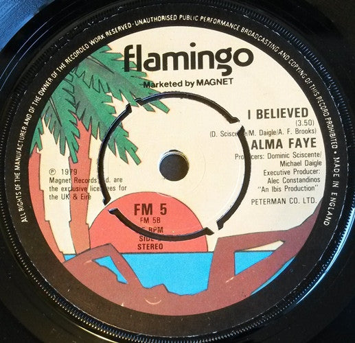 Alma Faye : Don't Fall In Love / I Believed (7", Single)